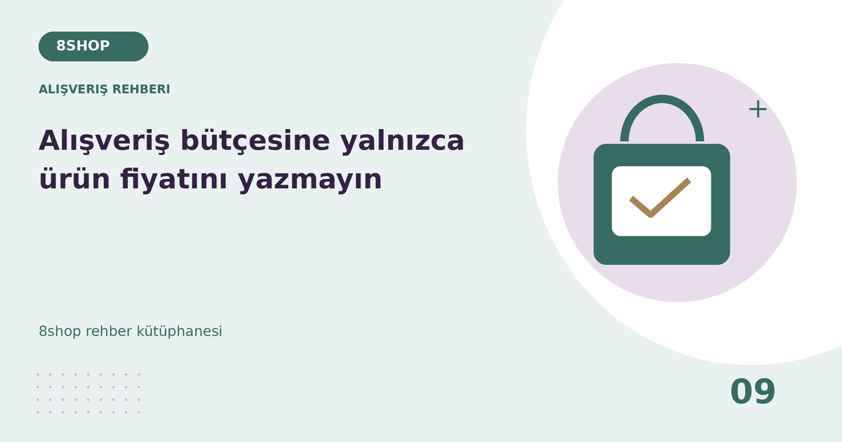 Alışveriş bütçesine yalnızca ürün fiyatını yazmayın rehberi için alışveriş rehberi temalı özgün çizim