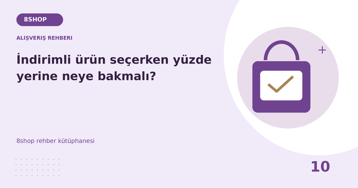 İndirimli ürün seçerken yüzde yerine neye bakmalı? rehberi için alışveriş rehberi temalı özgün çizim