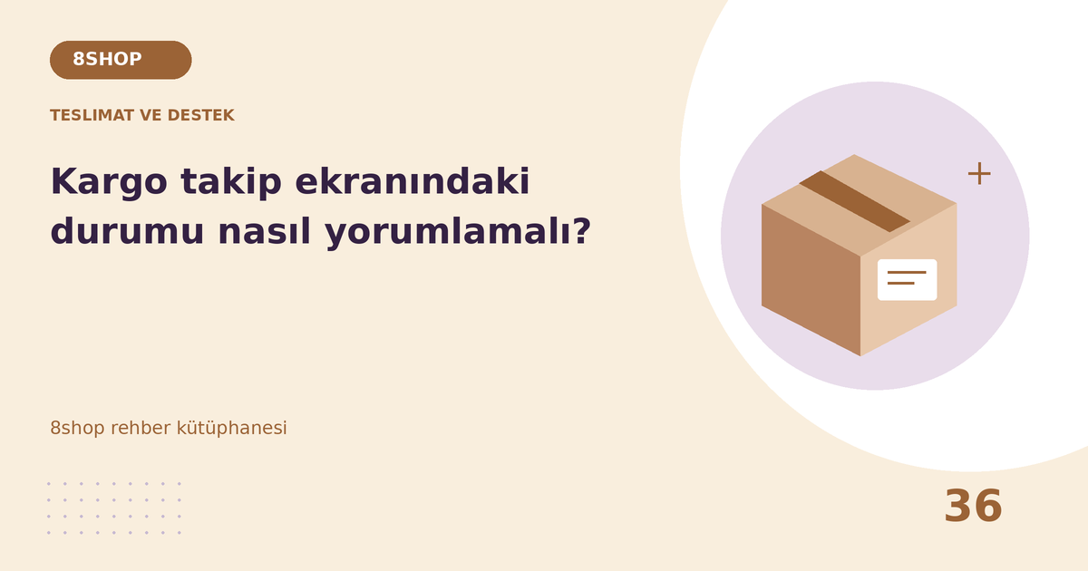 Kargo takip ekranındaki durumu nasıl yorumlamalı? rehberi için teslimat ve destek temalı özgün çizim